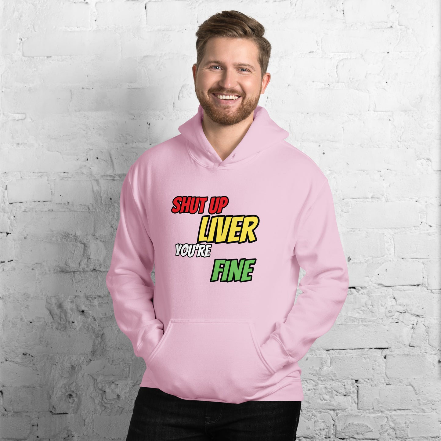 Shut up Liver Hoodie